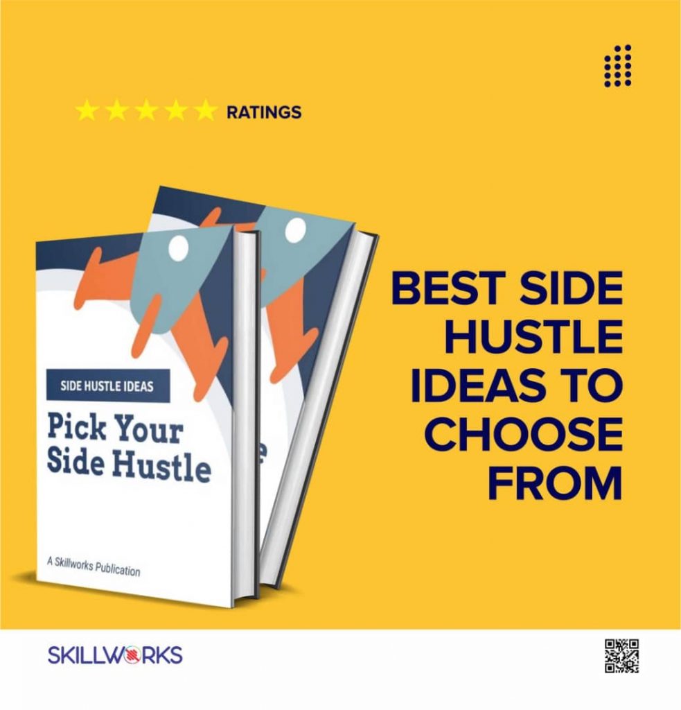 PICK YOUR SIDE HUSLE: OVER 300 SIDE HUSTLE IDEAS (BOOK + TOOLS)